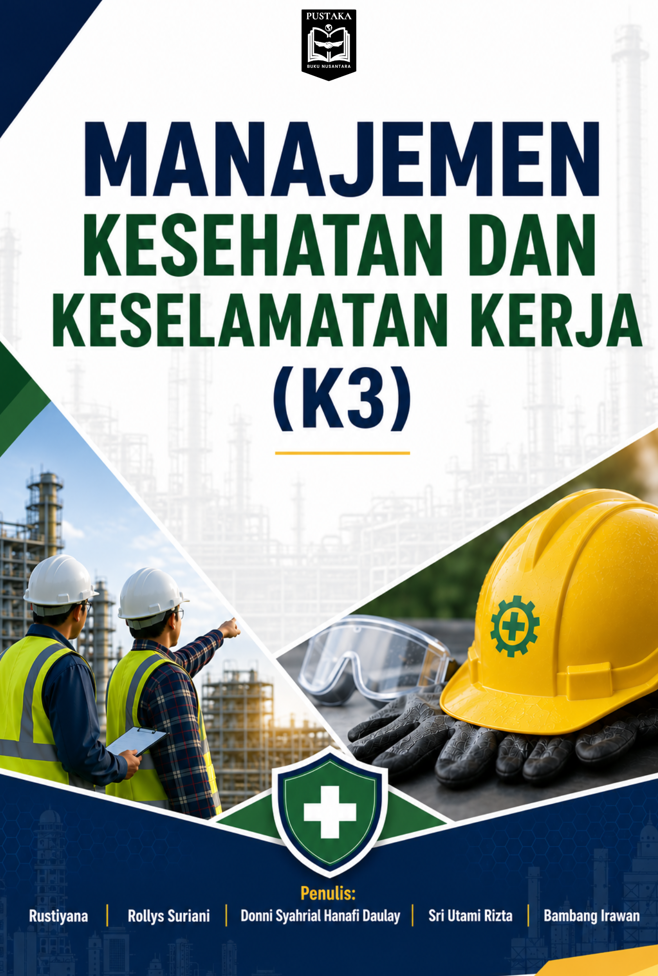 COVER MANAJEMEN KESEHATAN DAN KESELAMATAN KERJA